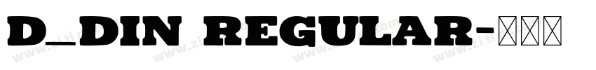 D_DIN Regular字体转换
